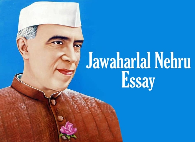 Jawaharlal Nehru Essay | P.T Jawaharlal Nehru Essay in English