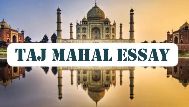essay on taj mahal 300 words in english