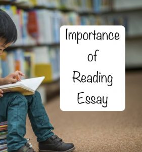 importance of reading essay for class 1