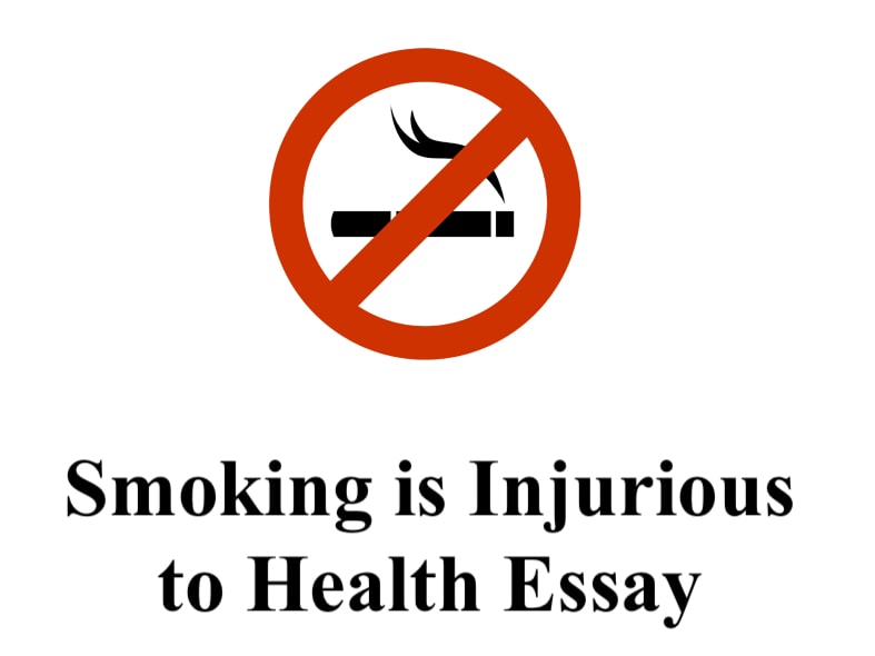 persuasive essay on smoking is injurious to health